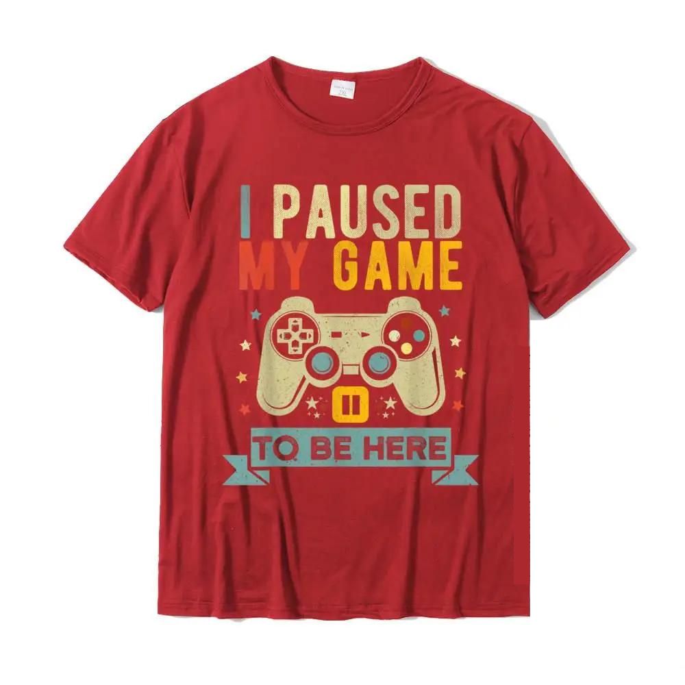 I Paused My Game To Be Here | Funny Herren T-Shirt aus Baumwolle (Rot)